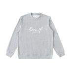 Even If | Women's Christian Sweatshirt