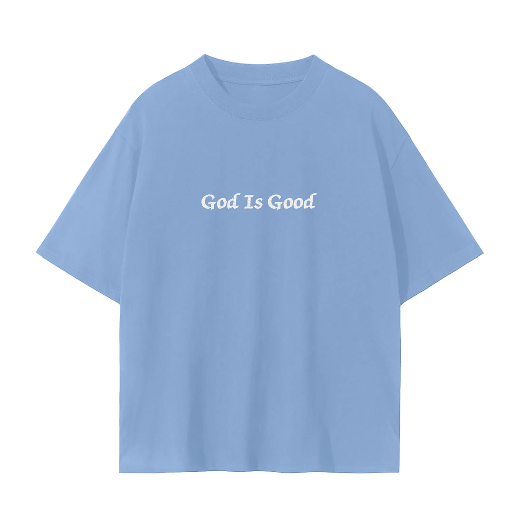 God Is Good All the Time Embroidered Tee | Rooted & Co. Apparel