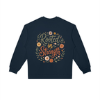 Rooted in Strength Women’s Crewneck | Christian Floral Sweatshirt