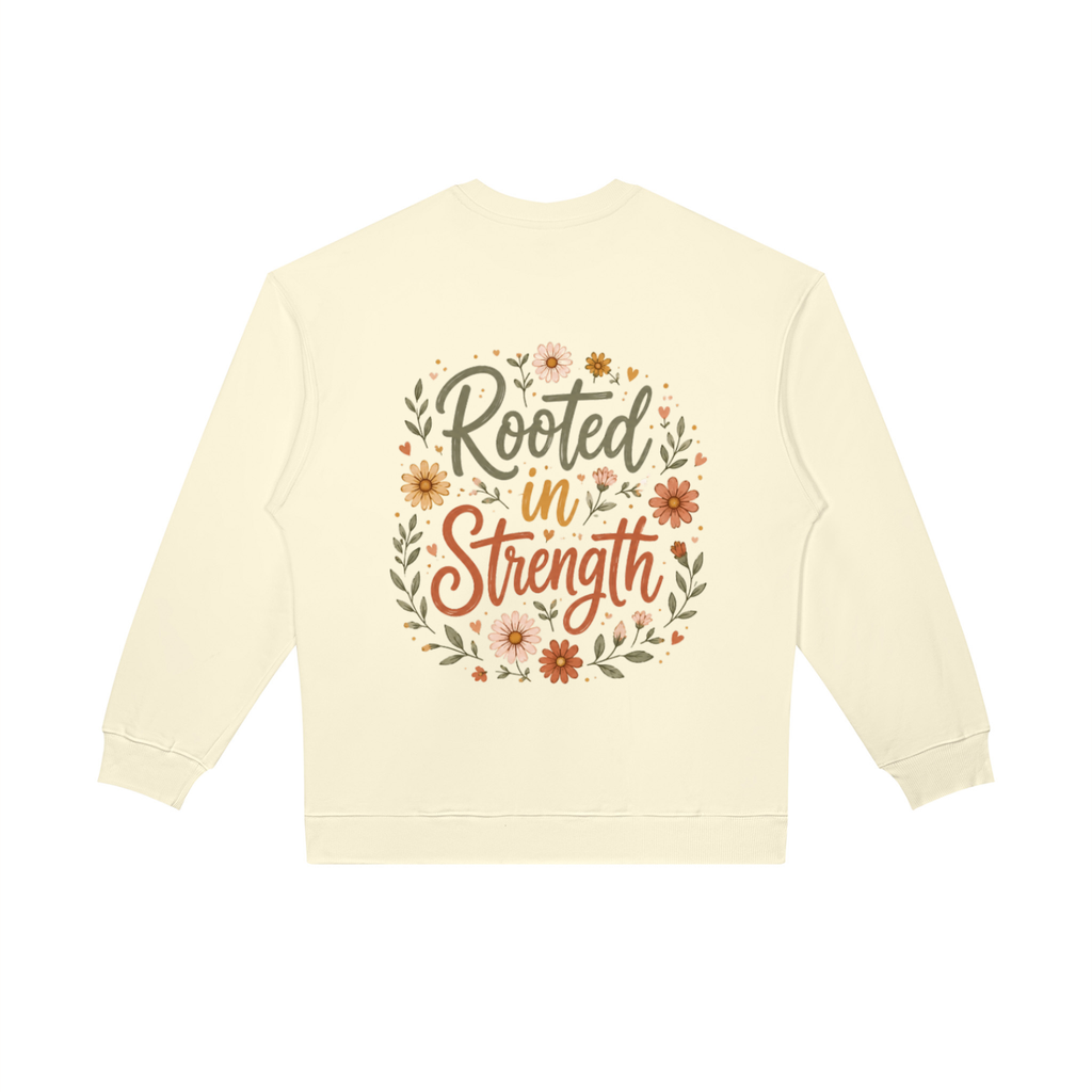 Rooted in Strength Women’s Crewneck | Christian Floral Sweatshirt