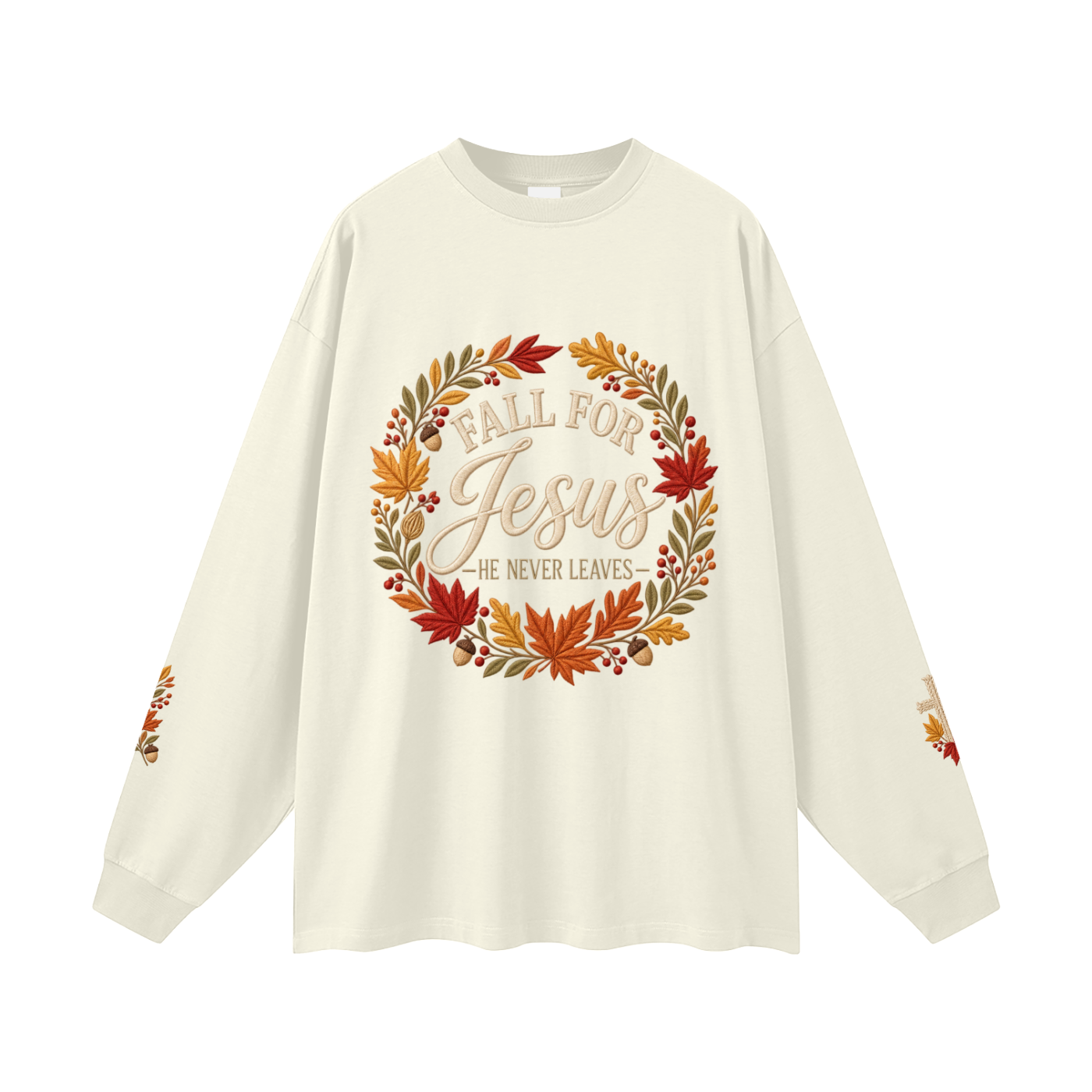 Fall for Jesus — He Never Leaves | Women’s Christian Fall Sweatshirt