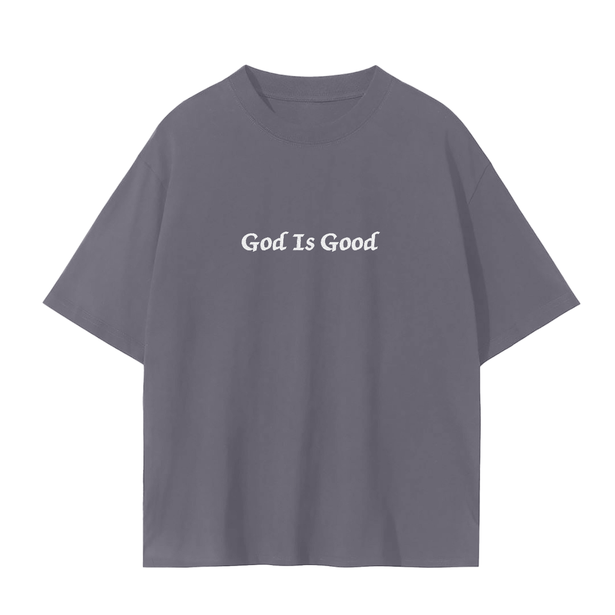 God Is Good All the Time Embroidered Tee | Rooted & Co. Apparel