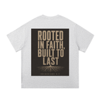 Rooted in Faith, Built to Last Men's Tee