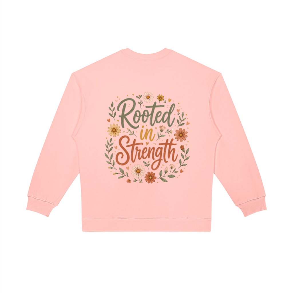 Rooted in Strength Women’s Crewneck | Christian Floral Sweatshirt