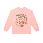 Rooted in Strength Women’s Crewneck | Christian Floral Sweatshirt