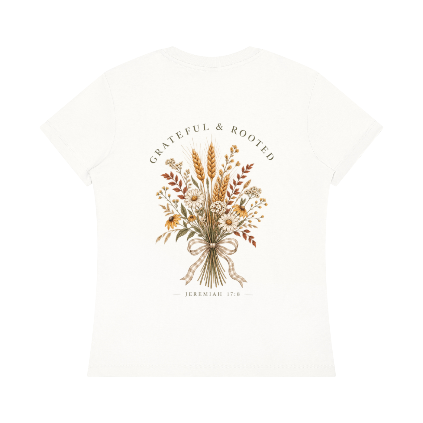 Grateful & Rooted Tee | Jeremiah 17:8