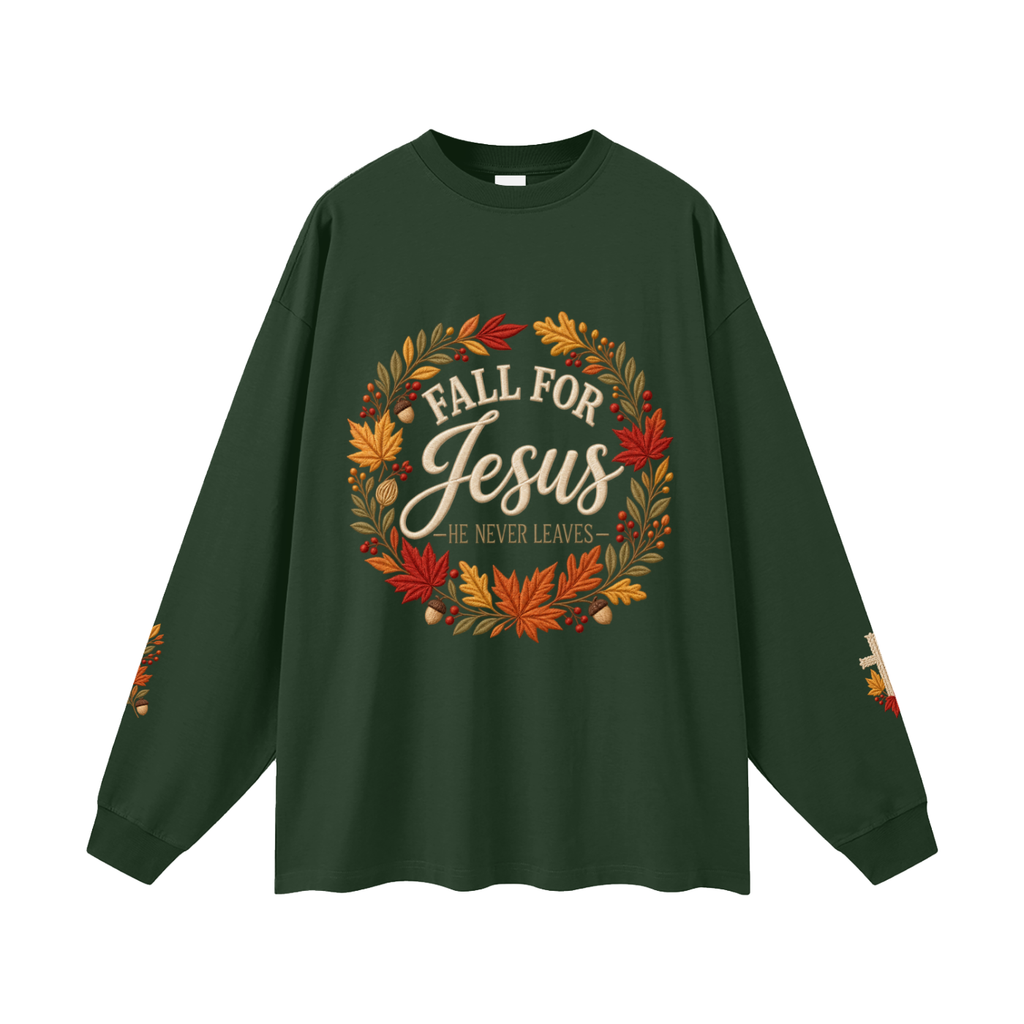 Fall for Jesus — He Never Leaves | Women’s Christian Fall Sweatshirt