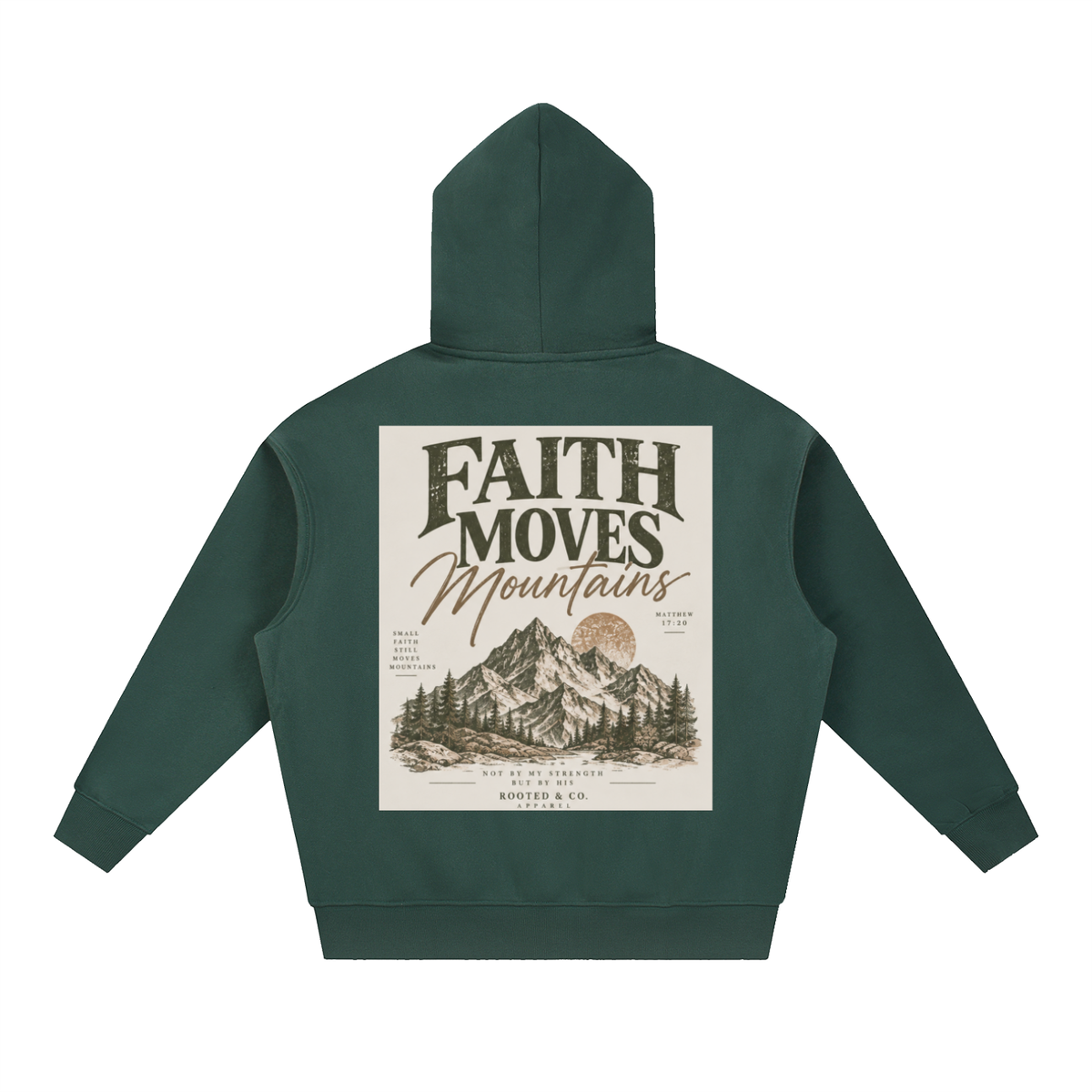 Faith Moves Mountains Men’s Hoodie | Matthew 17:20