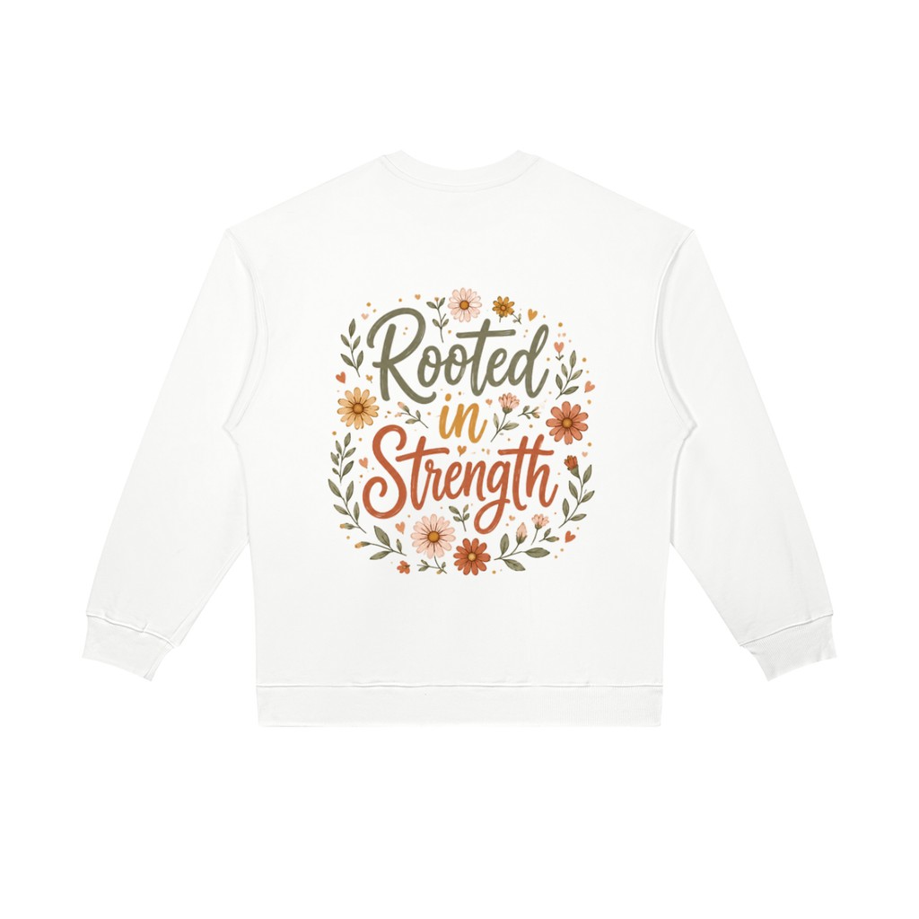 Rooted in Strength Women’s Crewneck | Christian Floral Sweatshirt