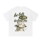 He Left the 99 | Unisex Christian Graphic Tee